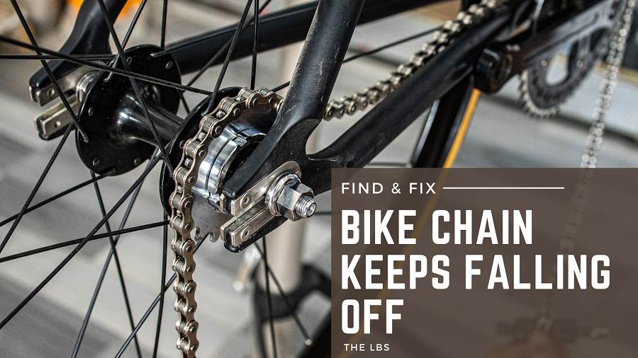 how to fix bike chain keeps falling off