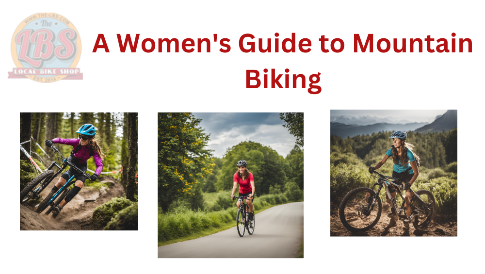 A Women's Guide to Mountain Biking